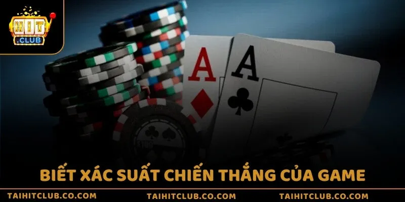Biết xác suất chiến thắng của game