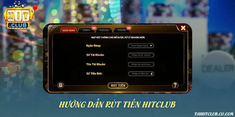 Rút tiền Hitclub