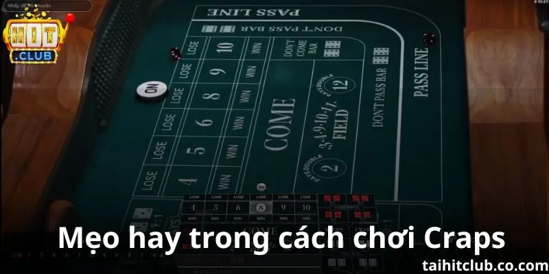 Mẹo hay trong cách chơi Craps