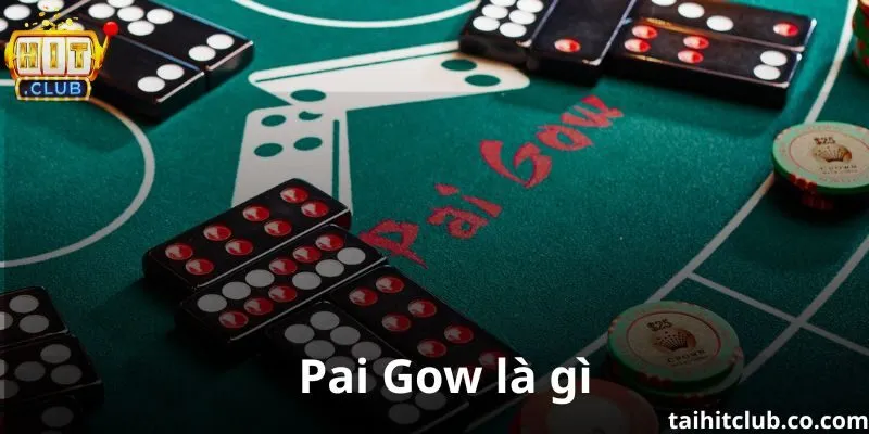 Pai Gow là gì