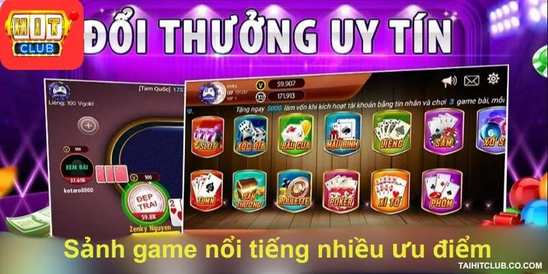 Sảnh game nổi tiếng nhiều ưu điểm