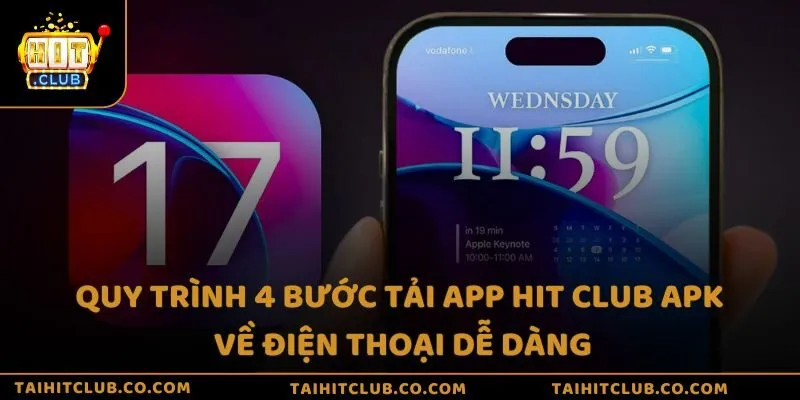 Quy trình 4 bước tải app Hit Club APK về điện thoại dễ dàng